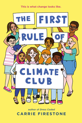 The First Rule of Climate Club By Carrie Firestone Cover Image