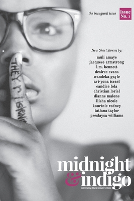 Midnight and Indigo: Celebrating Black female writers (Midnight & Indigo: Celebrating Black Women Writers #1)