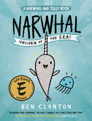 Narwhal: Unicorn of the Sea (A Narwhal and Jelly Book #1) cover