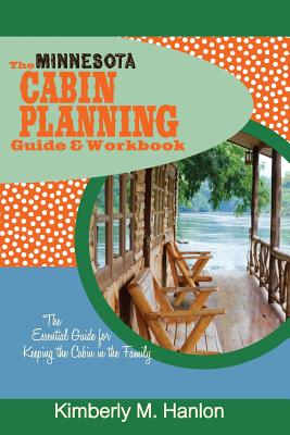 The Minnesota Cabin Planning Guide & Workbook Cover Image