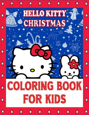 Sanrio Christmas Coloring Book: Sanrio Coloring Book With Lots Of