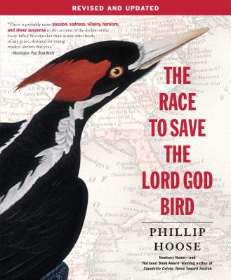 The Race to Save the Lord God Bird Cover Image