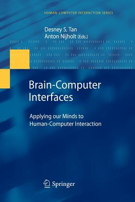 Brain-Computer Interfaces: Applying Our Minds to Human-Computer Interaction Cover Image