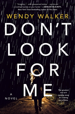Don't Look for Me: A Novel Cover Image
