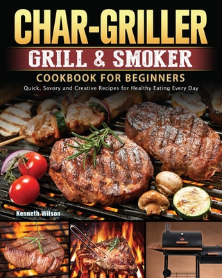 Char hotsell griller recipes