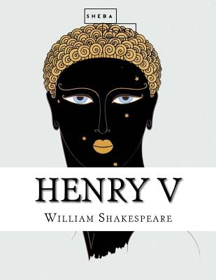 Henry V By Sheba Blake, William Shakespeare Cover Image