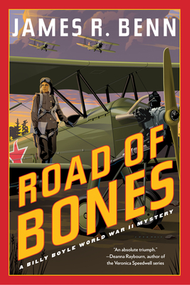 Road of Bones (A Billy Boyle WWII Mystery #16) By James R. Benn Cover Image