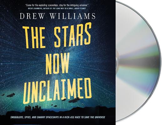The Stars Now Unclaimed (The Universe After #1)
