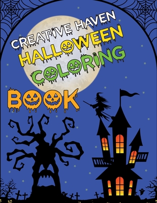 Creative Haven Halloween Coloring Book: Halloween Coloring Book For Adults By Joynal Press Cover Image