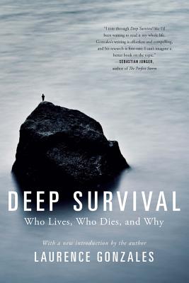 Deep Survival: Who Lives, Who Dies, and Why Cover Image