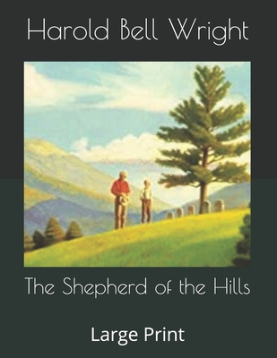 The Shepherd of the Hills
