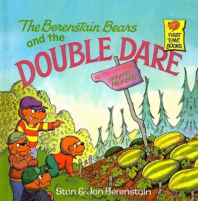 The Berenstain Bears and the Double Dare (Berenstain Bears First Time Books) By Stan Berenstain, Jan Berenstain Cover Image