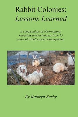 Rabbit Colonies Lessons Learned Cover Image