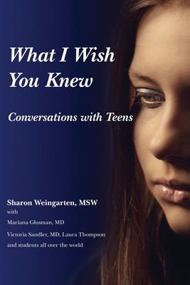 What I Wish You Knew Conversations: Conversations with Teens (Deluxe Color Edition) Cover Image