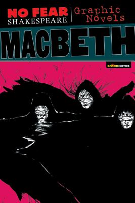 Macbeth (No Fear Shakespeare Illustrated) Cover Image