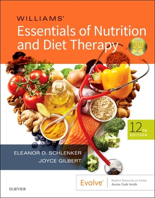 Williams' Essentials of Nutrition and Diet Therapy By Eleanor Schlenker, Joyce Ann Gilbert Cover Image