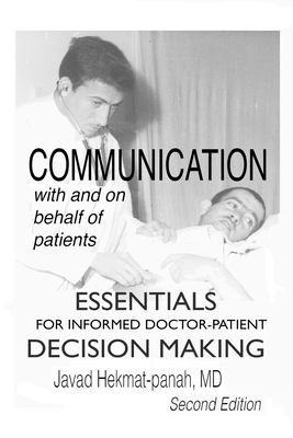 Communication with and on Behalf of Patients: Essentials for Informed Doctor-Patient Decision Making Cover Image