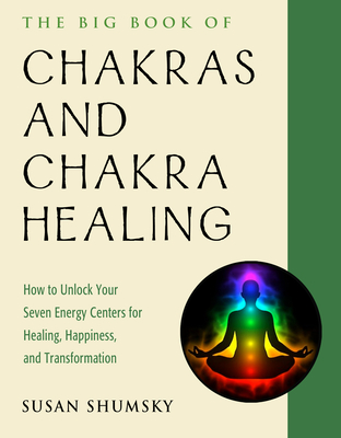 Cover for The Big Book of Chakras and Chakra Healing