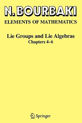 Lie Groups and Lie Algebras: Chapters 4-6 Cover Image