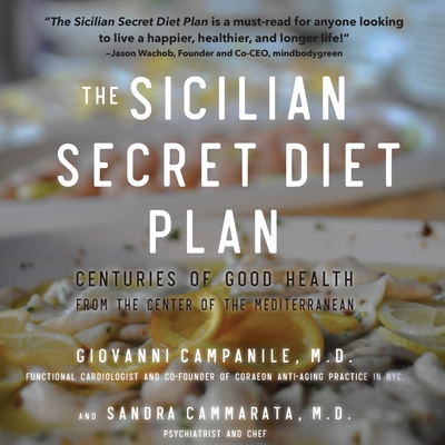The Sicilian Secret Diet Plan By Giovanni Campanile, Sandra Cammarata Cover Image