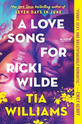 A Love Song for Ricki Wilde By Tia Williams Cover Image