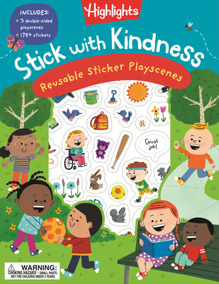 Stick with Kindness Reusable Sticker Playscenes (Highlights Reusable Sticker Playscenes)