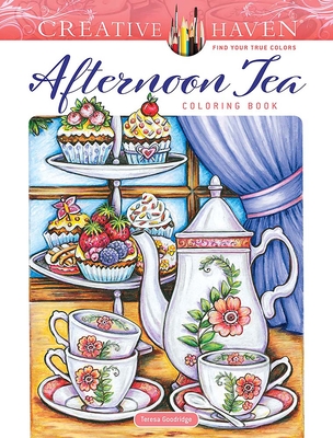 Creative Haven Afternoon Tea Coloring Book Cover Image