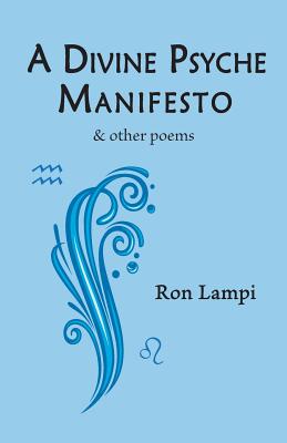 A Divine Psyche Manifesto & other poems Cover Image
