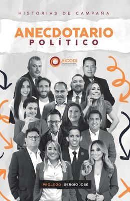 Anecdotario político AICODI: Historias de campaña Cover Image