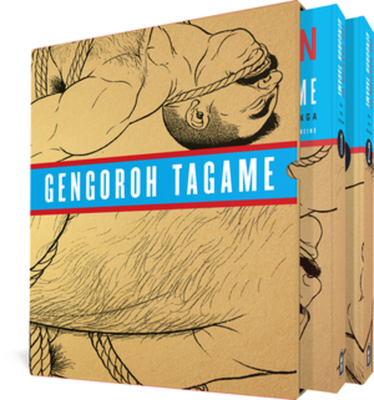 The Passion of Gengoroh Tagame: Master of Gay Erotic Manga: Vols. 1 & 2 By Gengoroh Tagame, Graham Kolbeins (Series edited by), Anne Ishii (Series edited by), Edmund White (Introduction by), Chip Kidd (Cover design or artwork by), Vincent WJ van Gerven Oei (Translated by) Cover Image