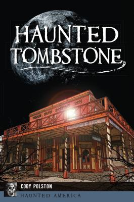 Haunted Tombstone (Haunted America) Cover Image