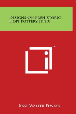 Designs on Prehistoric Hopi Pottery (1919) Cover Image