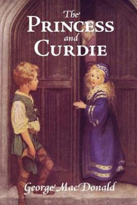The Princess and Curdie [洋書] Amazon.co.jp: The Princess and Curdie : MacDonald, George: 洋書