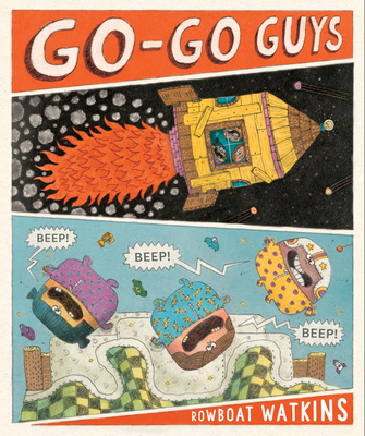 Go-Go Guys By Rowboat Watkins Cover Image