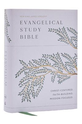 Evangelical Study Bible: Christ-Centered. Faith-Building. Mission-Focused. (Nkjv, Hardcover, Red Letter, Large Comfort Print) Cover Image
