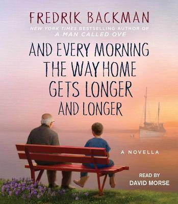 Cover for And Every Morning the Way Home Gets Longer and Longer
