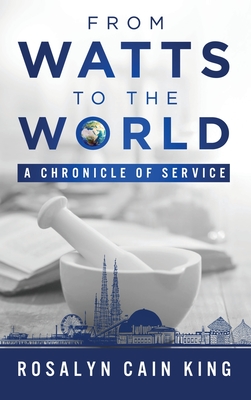 From Watts to the World: A Chronicle of Service Cover Image