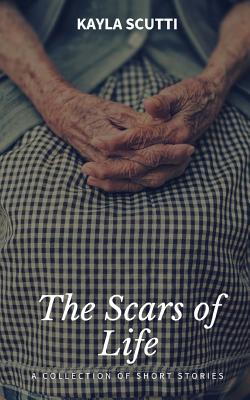The Scars of Life Cover Image
