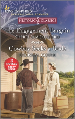 The Engagement Bargain and Cowboy Seeks a Bride Cover Image