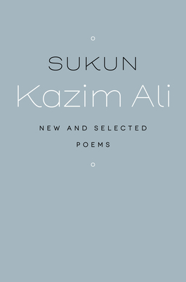 Sukun: New and Selected Poems (Wesleyan Poetry)