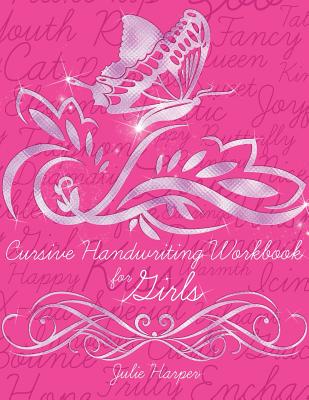 Cursive Handwriting Workbook for Girls By Julie Harper Cover Image