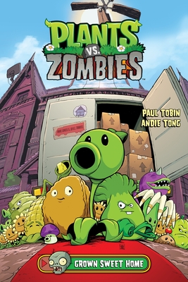 Plants vs. Zombies Volume 4: Grown Sweet Home By Paul Tobin, Andie Tong (Illustrator), Karim Friha (Illustrator), Brian Churilla (Illustrator), Nneka Myers (Illustrator) Cover Image