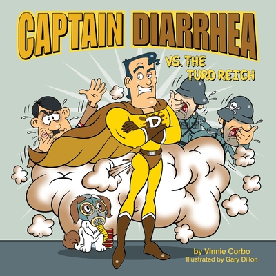 Captain Diarrhea vs. The Turd Reich Cover Image