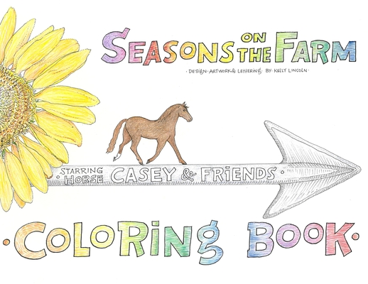 Seasons on the Farm Coloring Book Starring Casey and Friends Cover Image