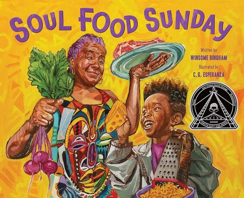 Soul Food Sunday By Winsome Bingham, C. G. Esperanza (Illustrator) Cover Image
