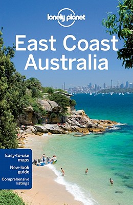 Lonely Planet East Coast Australia By Regis St Louis, Jayne D'Arcy, Sarah Gilbert Cover Image