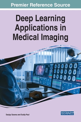 Deep Learning Applications in Medical Imaging Cover Image