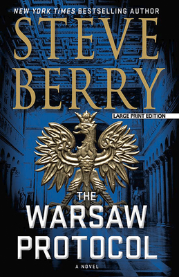The Warsaw Protocol (Cotton Malone #15) By Steve Berry Cover Image