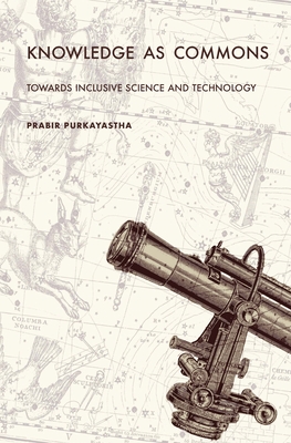 Knowledge as Commons: Toward Inclusive Science and Technology Cover Image