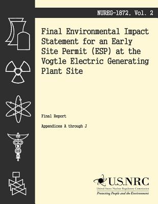 Final Environmental Impact Statement for an Early Site Permit at the Vogtle Electric Generating Plant Site By U. S. Nuclear Regulatory Commission Cover Image